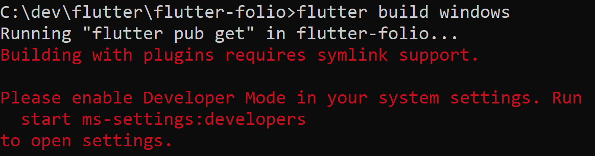 Flutter build symlink error unter Windows 10